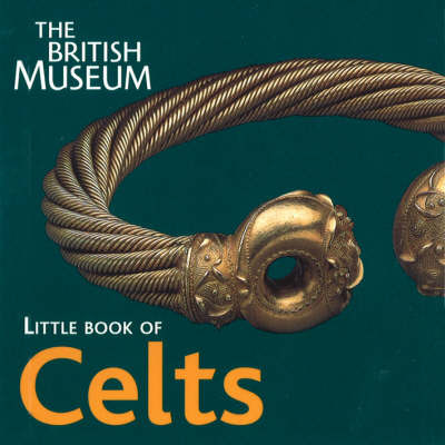 The British Museum Little Book of Celts image