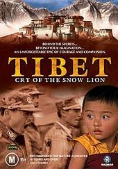 Tibet: Cry Of The Snow Lion on DVD Tibet: Cry Of The Snow Lion on DVD