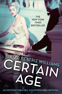 A Certain Age by Beatriz Williams image
