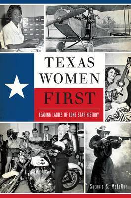 Texas Women First by Sherrie S McLeRoy image