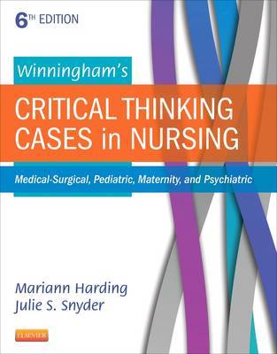 Winningham's Critical Thinking Cases in Nursing by Mariann M. Harding image