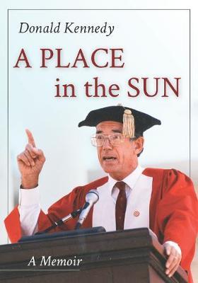 A Place in the Sun by Donald Kennedy image