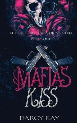Mafias Kiss by Darcy Ray image