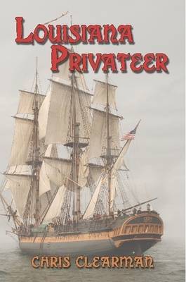 Louisiana Privateer by Chris Clearman image