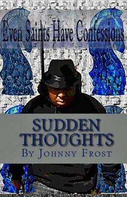 Sudden Thoughts on Paperback by John Frost