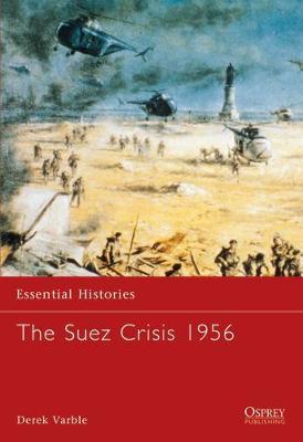 The Suez Crisis 1956 by Derek Varble image