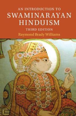 An Introduction to Swaminarayan Hinduism by Raymond Brady Williams image