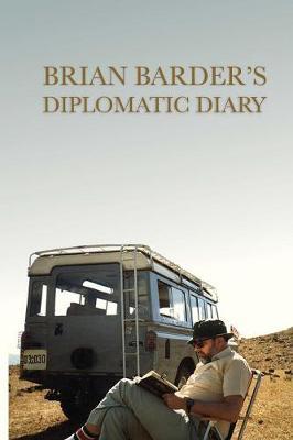 Brian Barder's Diplomatic Diary by Brian Barder image