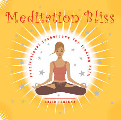 Meditation Bliss on Paperback by David Fontana