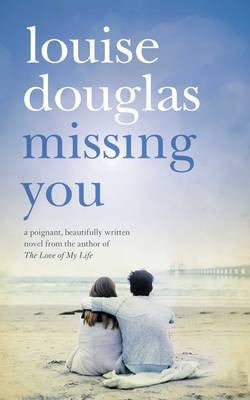 Missing You by Louise Douglas image