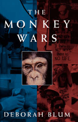 The Monkey Wars by Deborah Blum image