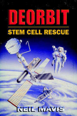 Deorbit on Hardback by Neil Mavis