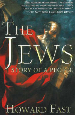 The Jews: Story of a People on Paperback by Howard Fast