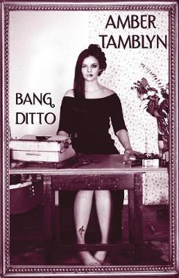 Bang Ditto on Hardback by Amber Tamblyn