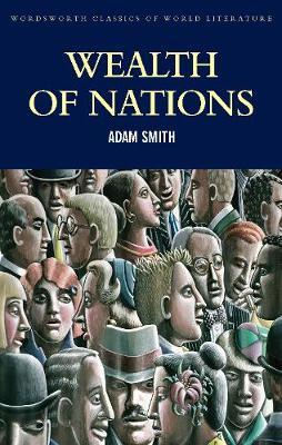 Wealth of Nations by Adam Smith