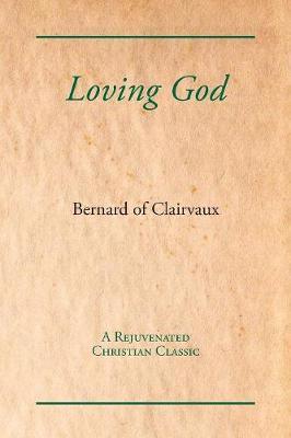 Loving God by Bernard of Clairvaux image