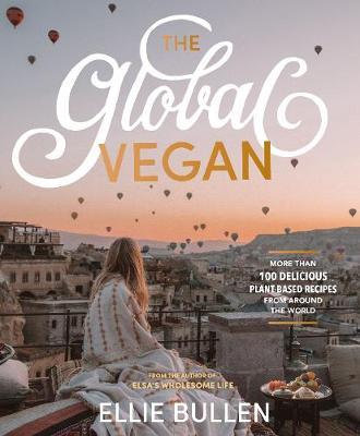 The Global Vegan by Ellie Bullen image