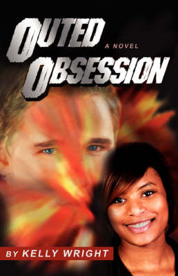 Outed Obsession by Kelly Wright image