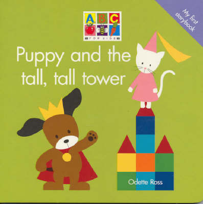 Puppy and the Tall, Tall Tower by Odette Ross image