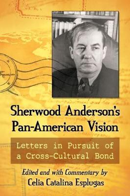 Sherwood Anderson's Pan-American Vision image