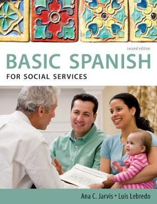 Spanish for Social Services: Basic Spanish Series by Ana C Jarvis image
