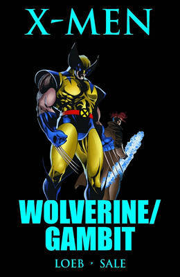 Wolverine/Gambit by Jeph Loeb image