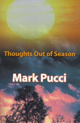 Thoughts Out of Season by Mark Pucci image