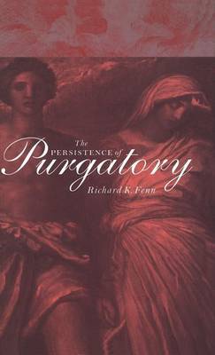 The Persistence of Purgatory by Richard K Fenn image