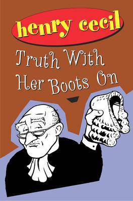 Truth With Her Boots On by Henry Cecil image
