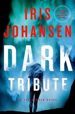 Dark Tribute on Hardback by Iris Johansen