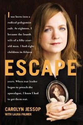 Escape on Paperback by Carolyn Jessop