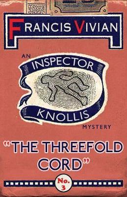 The Threefold Cord by Francis Vivian image