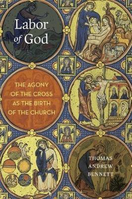 Labor of God by Thomas Andrew Bennett image