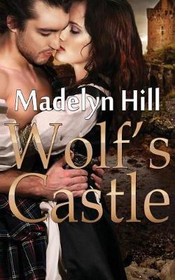 Wolf's Castle by Madelyn Hill image