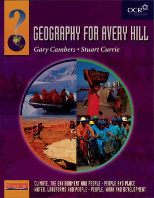 Heinemann Geography for Avery Hill Student Book Compendium Volume, by Gary Cambers image