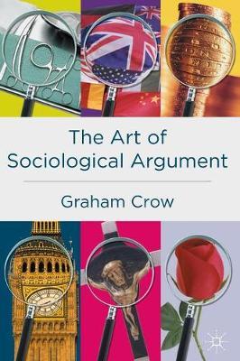 The Art of Sociological Argument by Graham Crow image