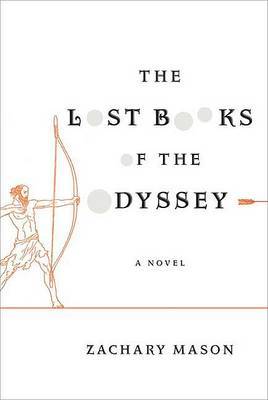 The Lost Books of the Odyssey by Zachary Mason image