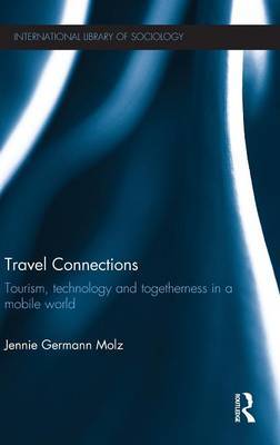 Travel Connections on Hardback by Jennie Germann Molz