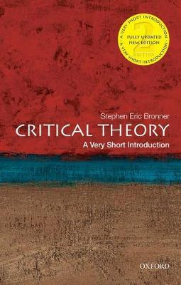 Critical Theory: A Very Short Introduction by Stephen Eric Bronner image