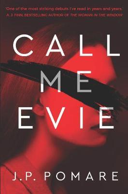 Call Me Evie by J.P. Pomare image