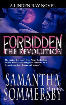 Forbidden: The Revolution on Paperback by Samantha Sommersby