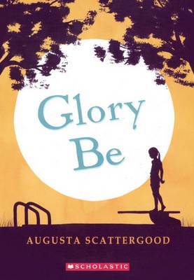 Glory Be by Augusta Scattergood image