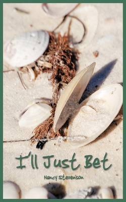 I'll Just Bet by Nancy Stevenson image