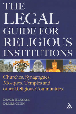 The Legal Guide for Religious Institutions: Churches, Synagogues, Mosques, Temples, and Other Religious Communities by David Blaikie image