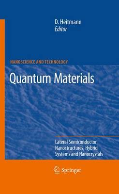 Quantum Materials, Lateral Semiconductor Nanostructures, Hybrid Systems and Nanocrystals image