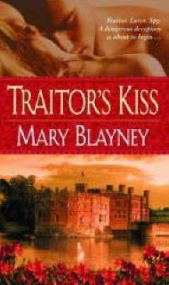 Traitor's Kiss by Mary Blayney image