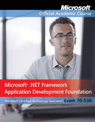 Exam 70-536 on Paperback by Microsoft Official Academic Course