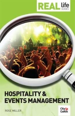 Real Life Guide: Hospitality & Events Management by Rose Miller image