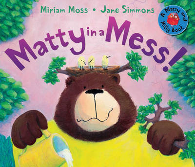 Matty in a Mess! by Miriam Moss image