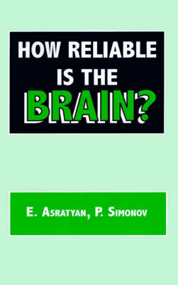 How Reliable is the Brain? by E.A. Asratyan image